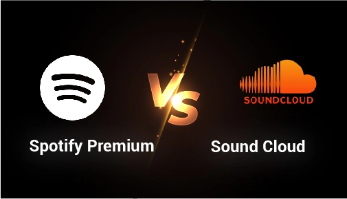 Comparing Spotify Premium and Sound cloud